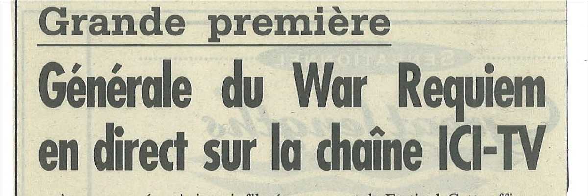 Générale du War Requiem en direct sur la chaine ICI-TV