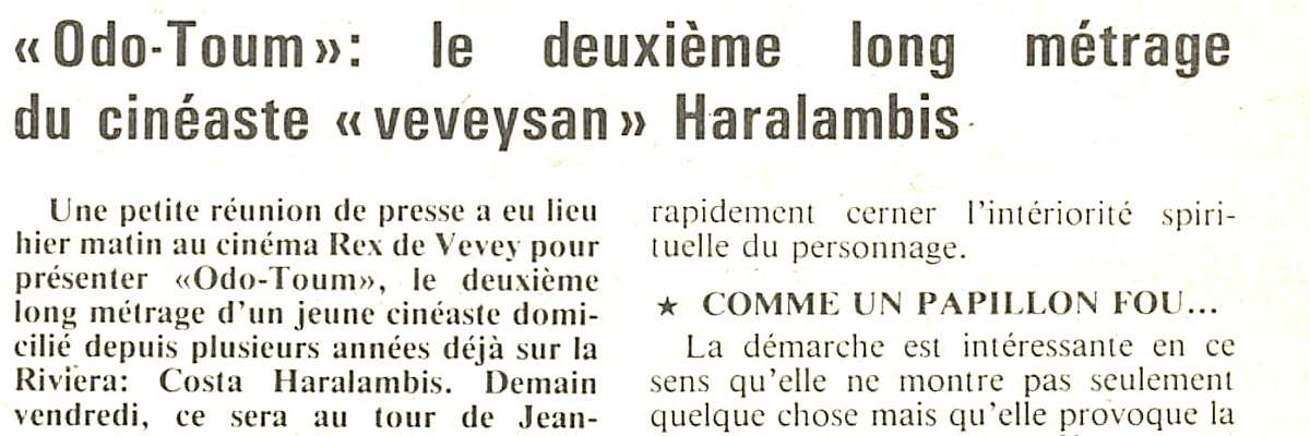 «Odo-Toum»: le deuxième long métrage du cinéaste «veveysan» Haralambis