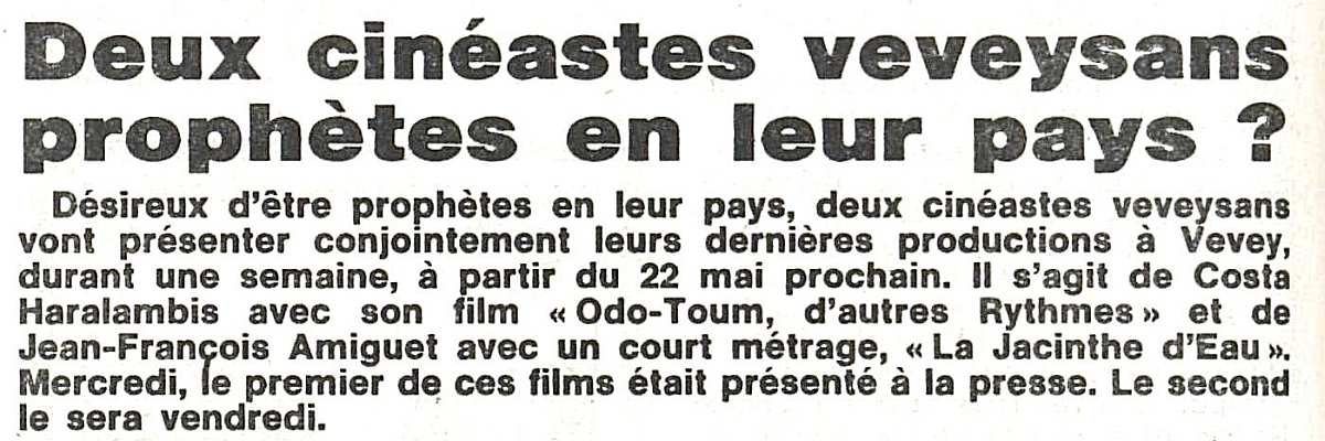 Deux cinéastes veveysans prophètes en leur pays?