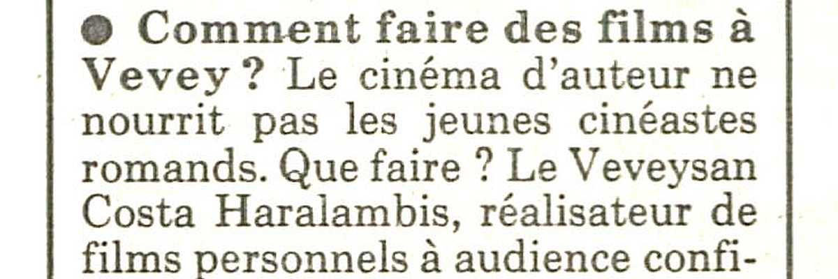 Comment faire des films à Vevey?