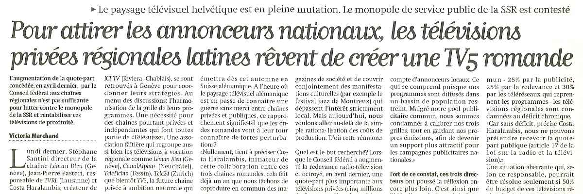 Pour attirer les annonceurs nationaux, les télévisions privées régionales latines rêvent de créer une TV5 romande